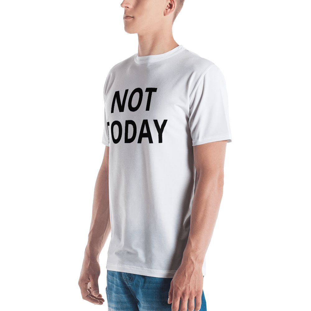 Arton's Not Today Men's T-shirt
