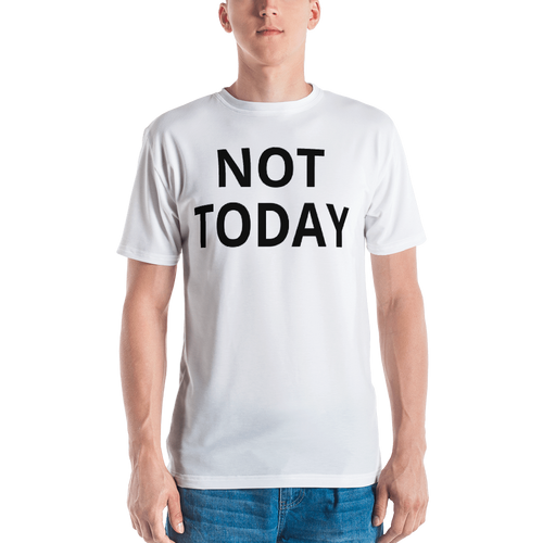 Arton's Not Today Men's T-shirt